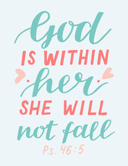Wall Mural - Hand lettering God is within her she will not fall.