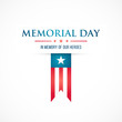 Memorial Day flat design. Vector illustration with text and american flag. In memory of our heroes. Vector illustration.