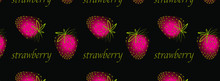 
Strawberry Backgrounds. Pattern With Berries On A Black Background. Golden Inscription STRAWBERRY. Banner. Fashion Style.