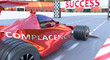 Complacency and success - pictured as word Complacency and a f1 car, to symbolize that Complacency can help achieving success and prosperity in life and business, 3d illustration