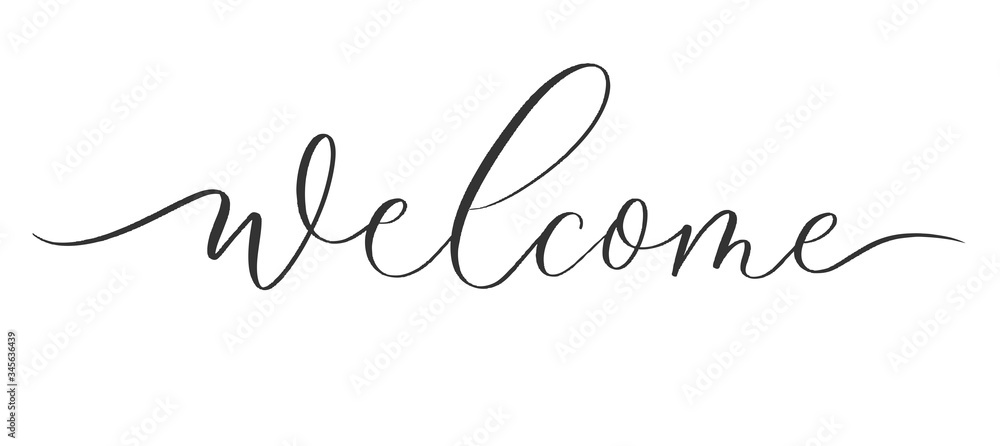 Welcome - calligraphic inscription with  smooth lines. - obrazy, fototapety, plakaty 
