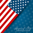 © Natalie Adams - Memorial Day banner. USA flag. Remember and honor. National celebration concept simple design. Vector illustration.