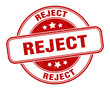reject stamp. reject round grunge sign. label