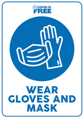 Wall Mural - Wear gloves and mask. Covid-19 free zone poster. Signs for shops, stores, hairdressers, establishments, bars, restaurants ...