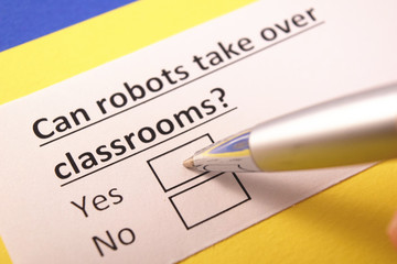 Wall Mural - Can robots take over classroom? Yes or no?