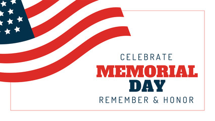 Wall Mural - MEMORIAL DAY REMEMBER & HONOR WHITE BACKGROUND