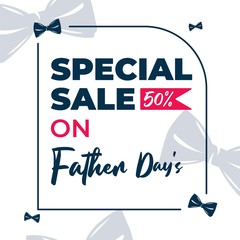 Wall Mural - Father day sale banner template design for advertising text, presentation, promotion, social media campaign post. Ready tp use. Vector Illustration