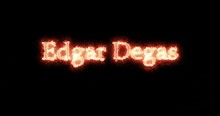 Edgar Degas Written With Fire. Loop