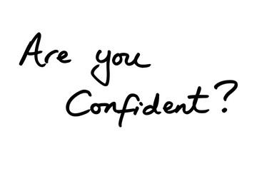 Wall Mural - Are you Confident?