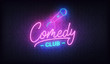 Comedy night neon template. Comedy lettering and glowing neon microphone