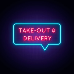 Take out and Delivery neon sign. Delivery glowing neon symbol on dark background. Vector illustration.