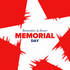 Memorial Day in United States. Remember and Honor. Federal holiday for remember and honor persons who have died while serving in the United States Armed Forces. Celebrated in May. Vector poster