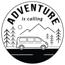 Adventure Is Calling. Road Trip Touristic Location, Landscape With Mountains And Forest Trees Drawn With Black Contour Lines On White Background. Monochrome Vector Illustration. Print Design