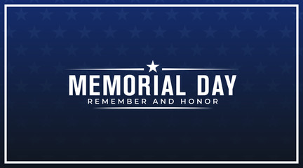 Wall Mural - Memorial day remember and honor modern creative greeting card, cover, banner, sign, design concept with white text and military star  on a  dark blue background 