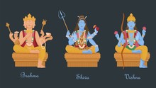 Gods Of Hinduism Vishnu, Shiva, Brahma. Three Main Hindu Deities Creators Of Universe Four Headed Vector Brahma With Rosary Shiva Trident And Snake Cartoon Vishnu Bow And Lotus.