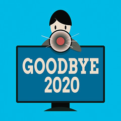 Wall Mural - Word writing text Good Bye 2020. Business photo showcasing express good wishes when parting or at the end of last year Man Standing Behind mounted PC Monitor Screen Talking and Holding Megaphone