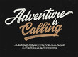 © ANDREI - 'Adventure is Calling' Original Brush Script Font. Retro Typeface. Vector Illustration.