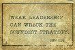 weak leadership Sun Tzu