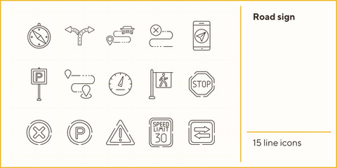 Poster - Road sign line icons. Mobile navigation, parking sign, route. Road sign concept. Vector illustration can be used for topics like traffic, road marking, traffic striping