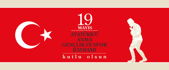 Turkish national holiday illustration banner 19 mayis Ataturk'u Anma, Genclik ve Spor Bayrami, tr: 19 may Commemoration Ataturk, Youth and Sports Day, White and red graphic design Turkish holiday card