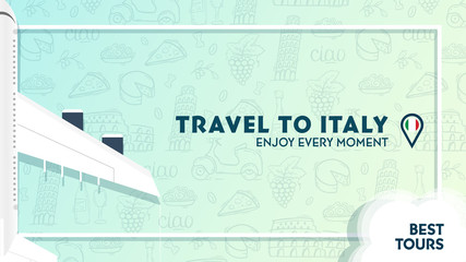 Wall Mural - Travel to Italy banner with plane and clouds. Hand draw doodle background.