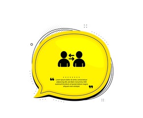 Teamwork icon. Quote speech bubble. User communication. Profile Avatar sign. Person silhouette symbol. Quotation marks. Classic communication icon. Vector