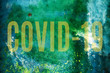 Covid-19 text on grunge background