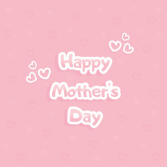 Canvas Print - Happy Mother's Day greeting card. White and pink inscription and hearts on light pink background