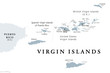 British, Spanish and United States Virgin Islands, gray political map. Archipelago in the Caribbean Sea. British overseas territory and unincorporated territories of the USA. Illustration. Vector.