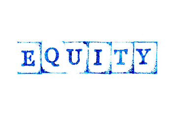 Poster - Blue ink of rubber stamp in word equity on white paper background