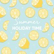 © bluelela - Fruit background design with summer holiday time typography slogan and fresh lemon fruit on blue background. Colorful flat vector illustration