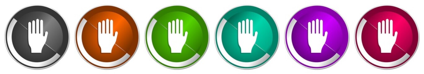 Poster - Stop icon set, silver metallic chrome border vector web buttons in 6 colors options for webdesign