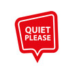 quiet please sign on white background