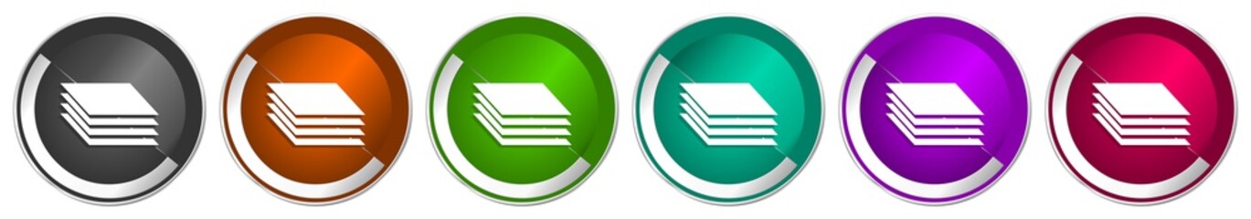 Leinwandbilder - Layers icon set, silver metallic chrome border vector web buttons in 6 colors options for webdesign