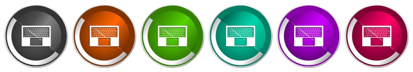 Leinwandbilder - Notebook and laptop keyboard icon set, silver metallic chrome border vector web buttons in 6 colors options for webdesign