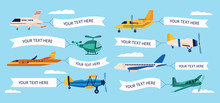 Set Of Cartoon Airplanes With Empty Banners, Different Types Of Planes With Text Templates