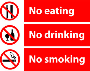 No Eating No Drinking No Smoking Signs