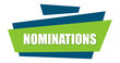 Nominations - clearly visible white text is written on beutiful green design with white background