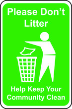 Do Not Litter Keep Clean