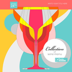 Wall Mural - Background for menu covers. Poster for Wine festival. Cocktail Party banner. Vintage abstract art. Wine glasses, overlapping shapes. Vector layout for brochure, banner, flyer