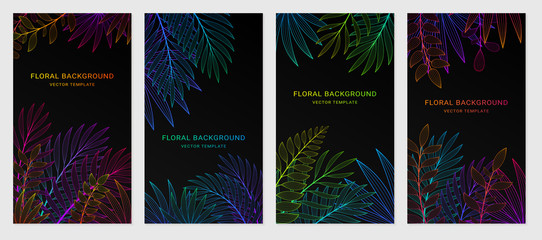 Wall Mural - Vector set of neon gradient covers with space for text. Black backgrounds with exotic plants and tropical leaves. Fluorescent backdrops for greeting cards, posters, banners, social media and etc.