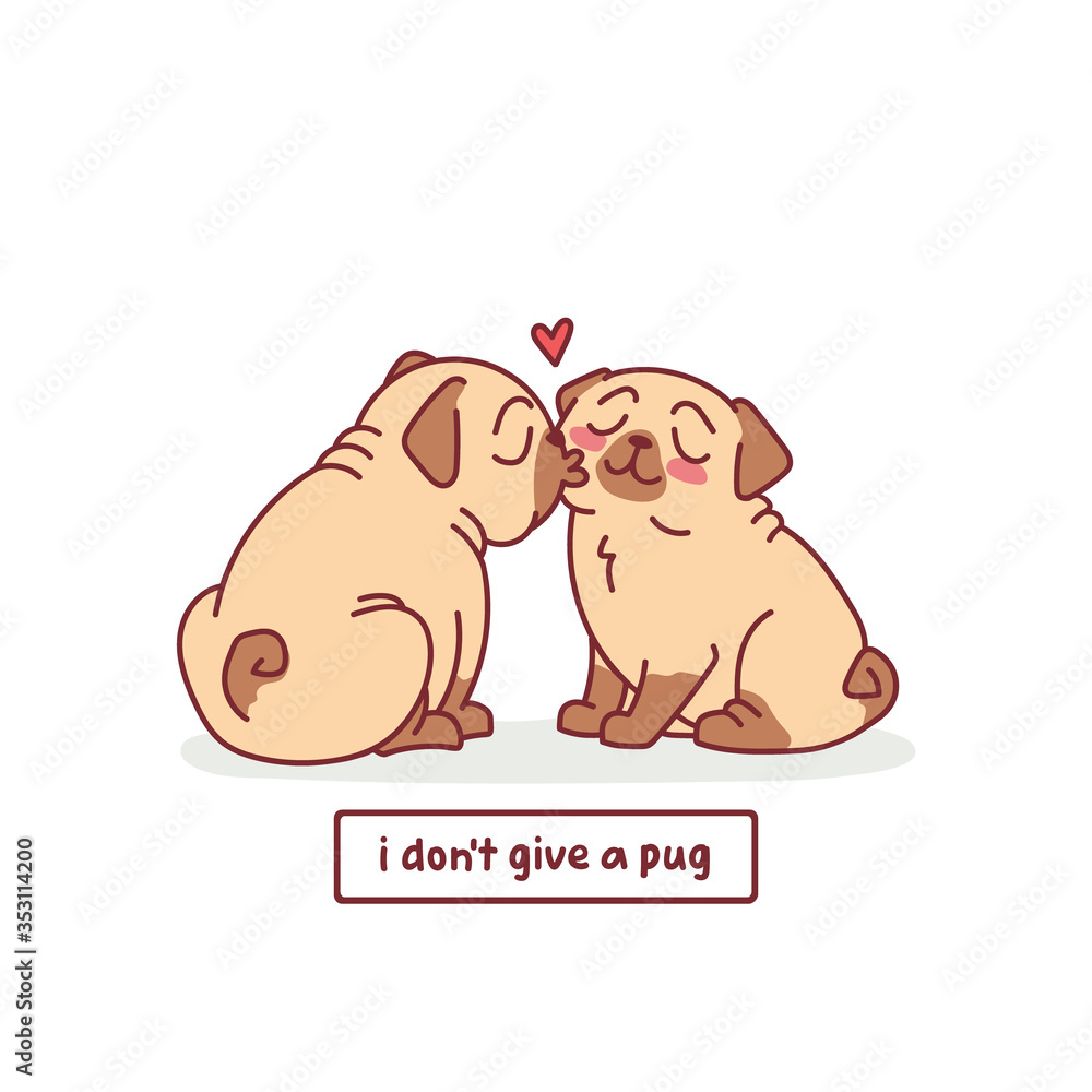 cute valentines day card with cartoon pug dogs kissing characters vector illustration with hand drawn lettering quote - i don't give a pug - obrazy, fototapety, plakaty 