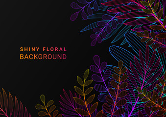 Wall Mural - Vector illustration in neon gradient style and space for text. Black background with exotic plants and tropical leaves. Fluorescent backdrop for greeting cards, posters, banners, social media and etc.