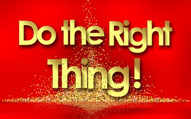 Wall Mural - Do the Right Thing in red background and golden stars