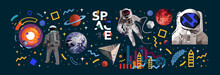 Space. Vector Abstract Illustrations Of An Astronaut, Planets, Galaxy, Mars, Future, Earth And Stars. Science Fiction Drawing For Poster, Cover Or Background
