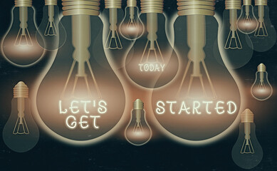 Wall Mural - writing note showing let s get started. business concept for encouraging someone to begin doing some
