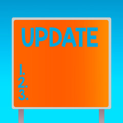 Wall Mural - writing note showing update. business concept for up to date as by adding new information or making 