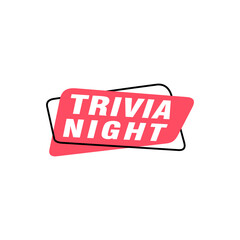 Wall Mural - Trivia Night labels banners vector ribbon design template. Banner sale tag. Market special offer discount label