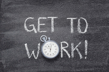 Wall Mural - get to work watch