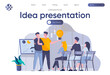 Idea presentation landing page with header. Startup team making presentation new great idea before investor in office scene. Pitching startup, coworking and teamwork situation flat vector illustration